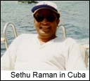 Sethu Raman in Cuba