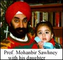 Prof. Mohanbir Sawhney with his daughter