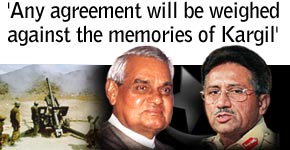 'Any agreement will be weighed against the memories of Kargil'