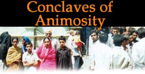 Conclaves of Animosity
