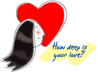 How deep is your love?